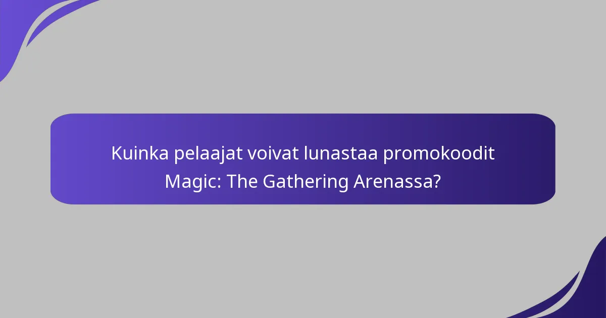 Milloin uusia promokoodit julkaistaan?