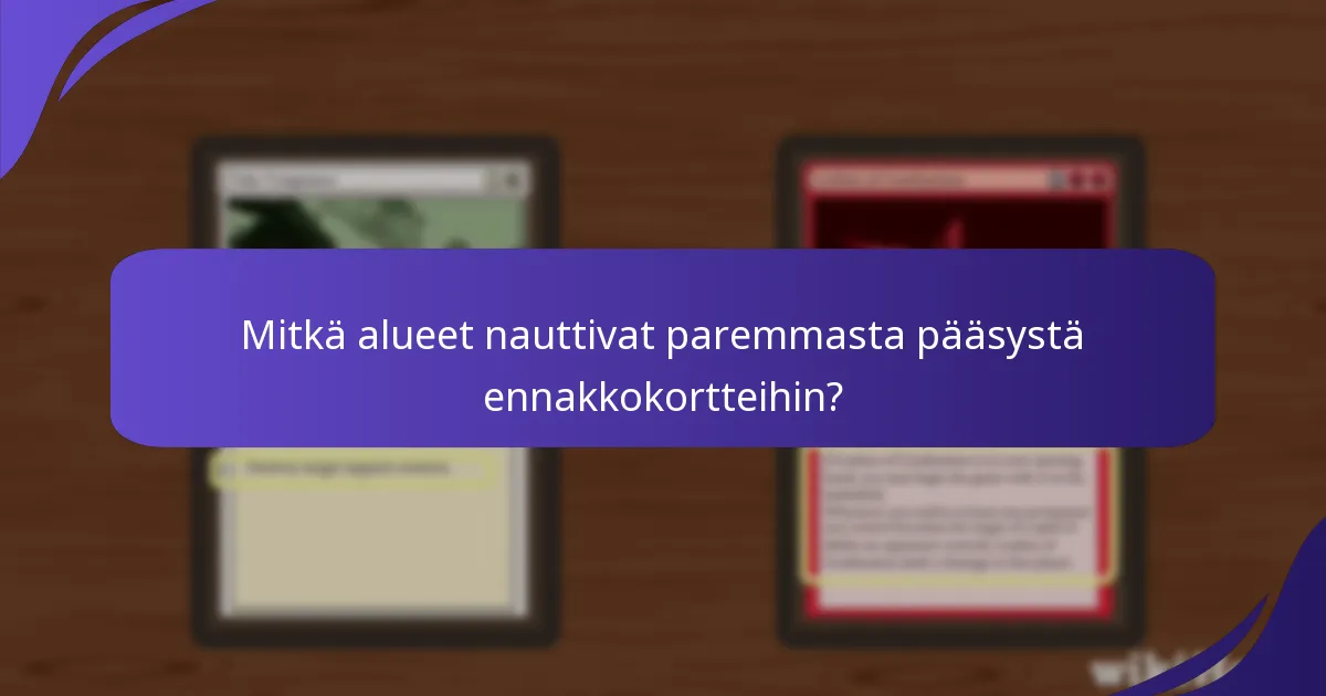 Mitkä jakelukanavat ovat käytössä Magic: The Gathering -ennakkokorteille?