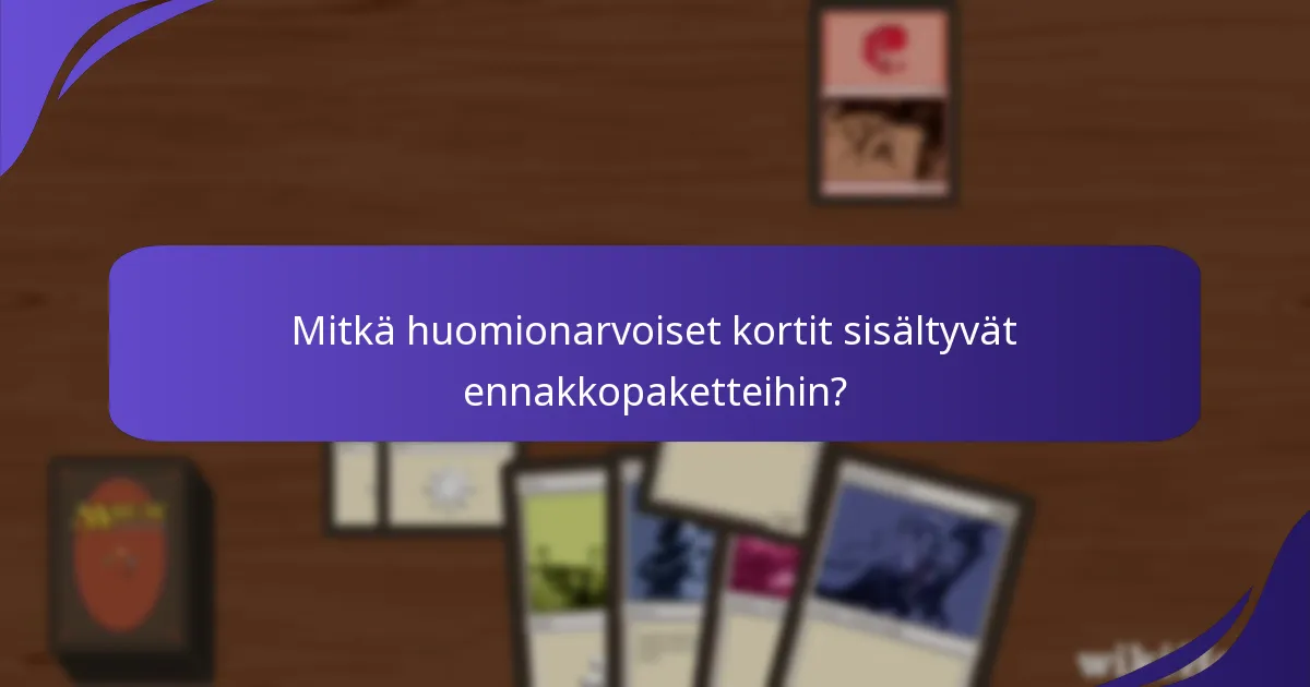 Kuinka viimeisimmät ennakkopaketit vertautuvat aikaisempiin paketteihin?