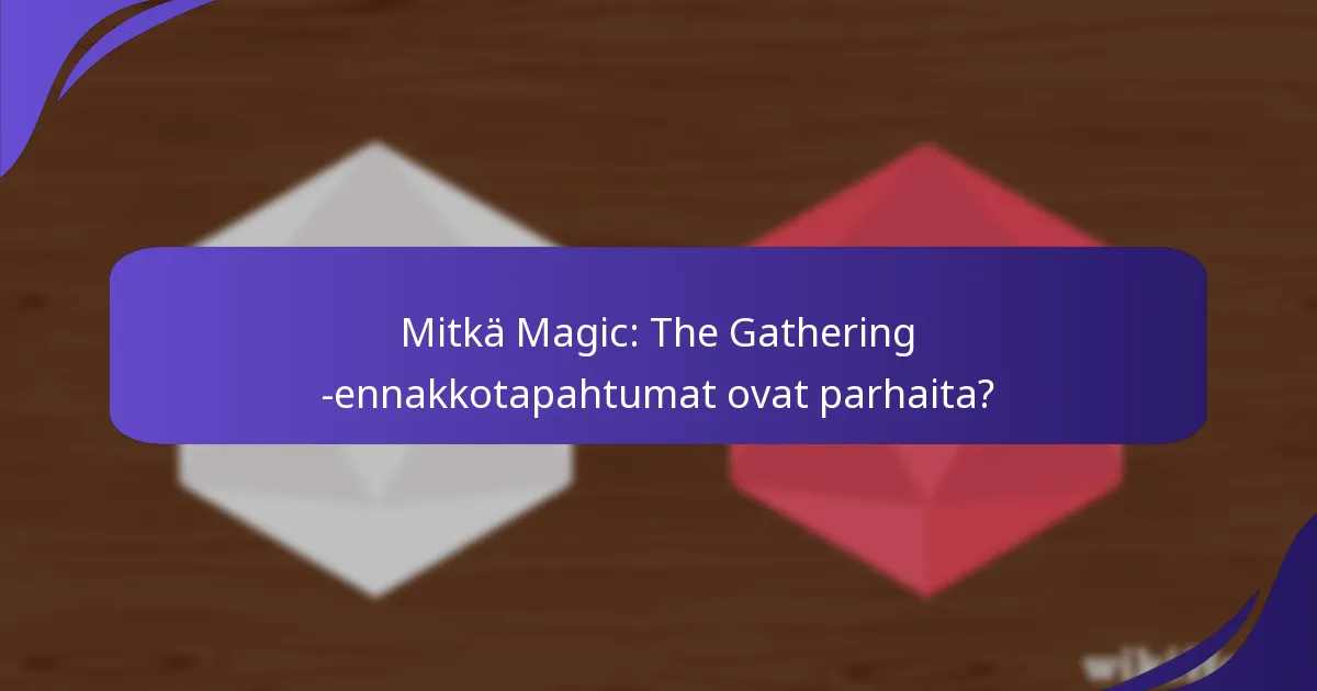 Kuinka ennakkotapahtumat sitouttavat pelaajia?
