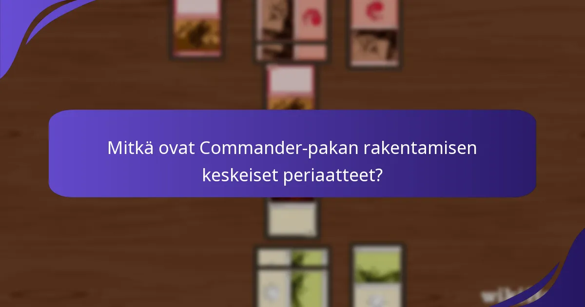 Missä voin löytää resursseja Commander-pakan rakentamiseen?